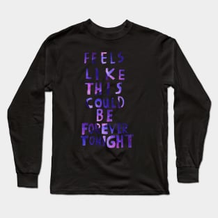 Made in the A.M. Long Sleeve T-Shirt